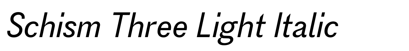 Schism Three Light Italic